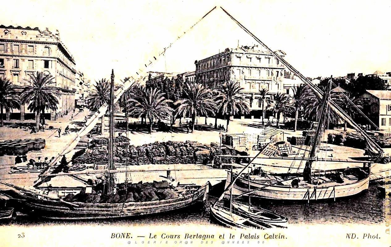 Bone - Cours Bertagna et Palais Calvin - 1917.jpg